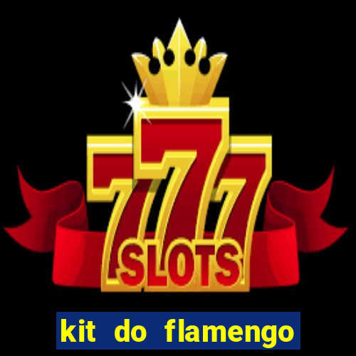 kit do flamengo 2019 dls 19